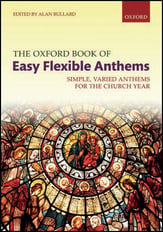 The Oxford Book of Easy Flexible Anthems Mixed Voices Book cover